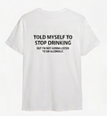 Told myself to stop drinking but im not gonna listen to an alcoholic