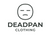 Deadpan Clothing Co. - Home