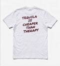 Tequila is cheaper than therapy